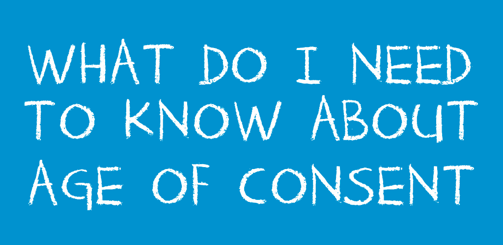 Consensual Sex Nude - What Do I Need to Know About Age of Consent? - Teen Health Source